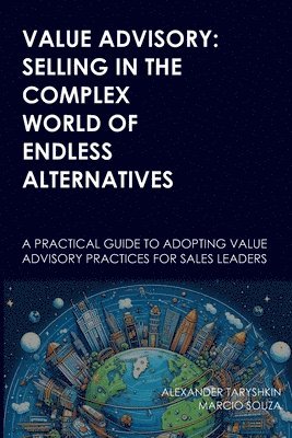 Marcio Souza, Alexander Taryshkin - Value Advisory, Häftad. Tillgänglighet: Tillfälligt slut
