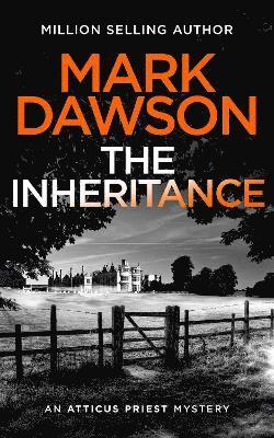 Mark Dawson - Inheritance, Häftad