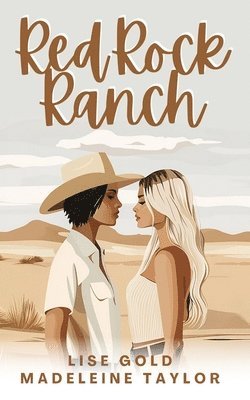 Madeleine Taylor, Lise Gold - Red Rock Ranch, Häftad