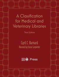 bokomslag Classification for Medical and Veterinary Libraries
