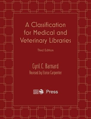bokomslag Classification for Medical and Veterinary Libraries