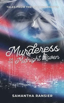 bokomslag Murderess of the Midnight Raven