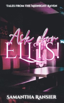 Ask For Ellis! 1