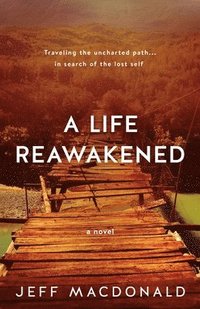 bokomslag A Life Reawakened