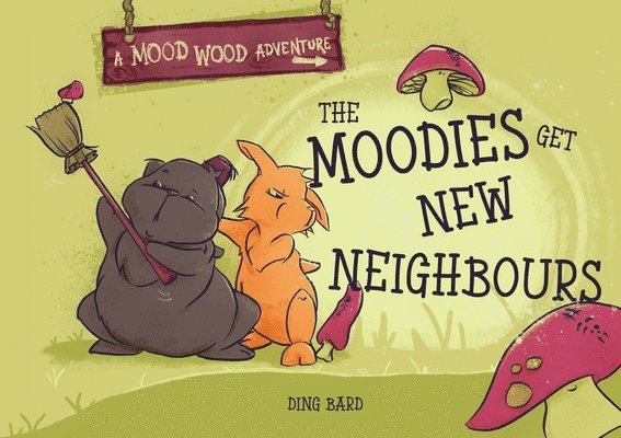 Ding Bard, Laura Ginn - Moodies Get New Neighbours, Häftad