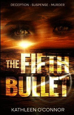 Kathleen O'Connor - Fifth Bullet, Häftad