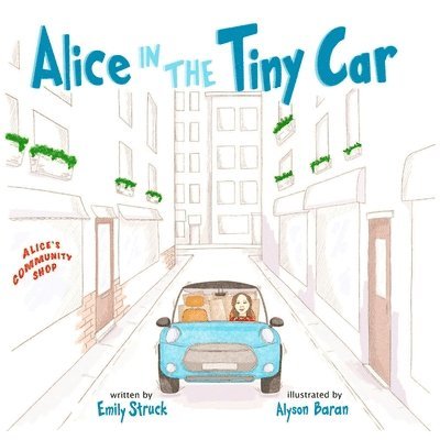 Alice in the Tiny Car 1