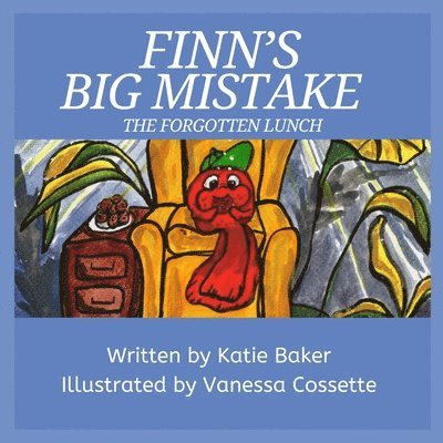 Finn's Big Mistake The Forgotten Lunch
