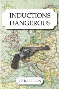 bokomslag Inductions Dangerous