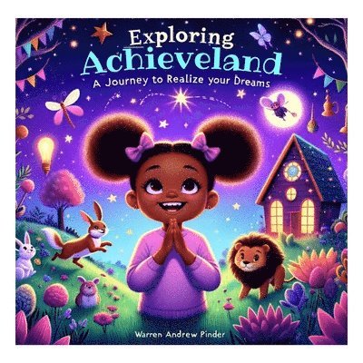 Exploring Achieveland 1