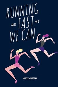 bokomslag Running as Fast as We Can