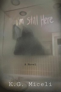 bokomslag I'm Still Here