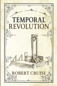 bokomslag Temporal Revolution