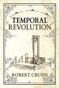 bokomslag Temporal Revolution