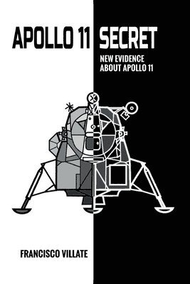 Francisco Villate - Apollo 11 Secret, Häftad