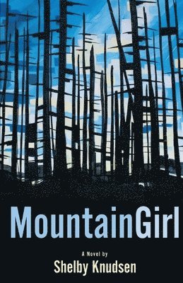 Mountain Girl 1