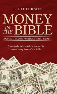 bokomslag Money in the Bible. Volume 1