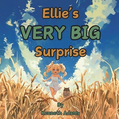 Ellie's VERY BIG Surprise 1