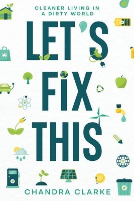 Clarke - Let's Fix This, Häftad