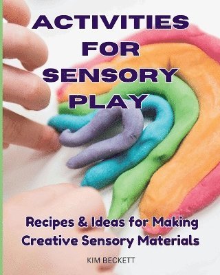 bokomslag Activities for Sensory Play