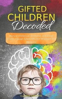 bokomslag Gifted Children Decoded