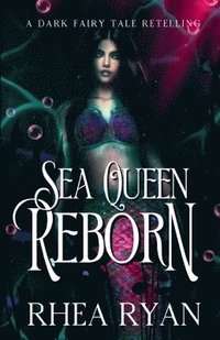 bokomslag Sea Queen Reborn