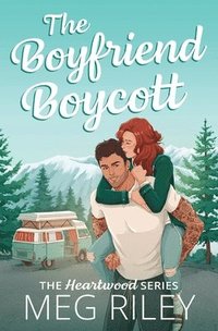 bokomslag The Boyfriend Boycott