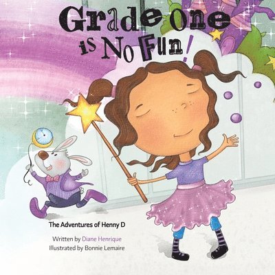 Diane Henrique - Grade One is No Fun, Häftad