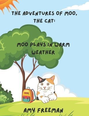 Amy Freeman - Adventures of Moo, The Cat, Häftad