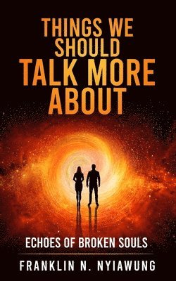 Things We Should Talk More about 1