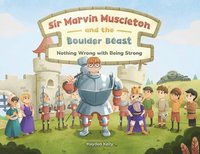 bokomslag Sir Marvin Muscleton and the Boulder Beast