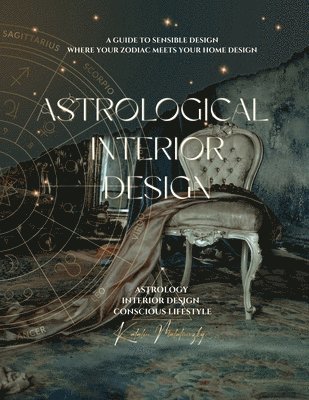 bokomslag Astrological Interior Design