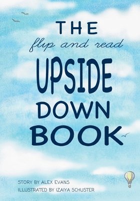 bokomslag The Flip and Read Upside Down Book