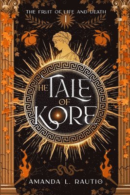 bokomslag The Tale of Kore