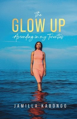 Jamilla Kabongo - Glow Up, Häftad