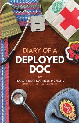 bokomslag Diary of a Deployed Doc