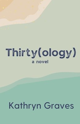 Thirty(ology) 1