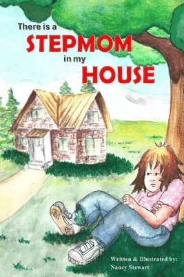 Stewart, Judith D K McLean - There is a Stepmom in my House, Häftad