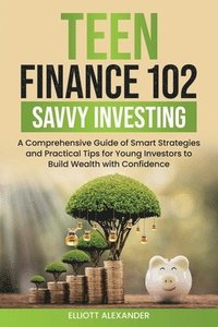 bokomslag Teen Finance 102