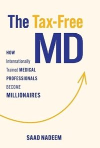 bokomslag The Tax-Free MD