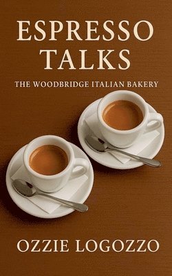 Ozzie Logozzo - Espresso Talks, Häftad