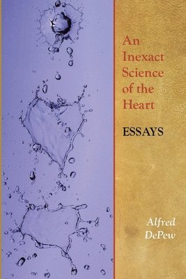 bokomslag Inexact Science of the Heart