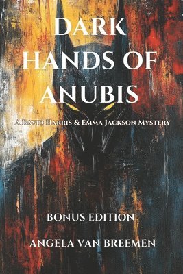 Dark Hands of Anubis
