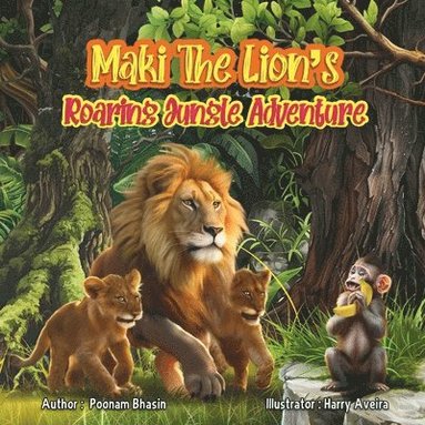 bokomslag Maki The Lion's Roaring Jungle Adventure