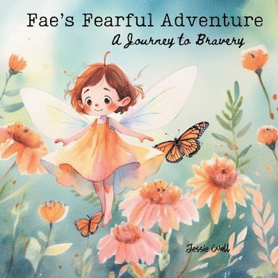 Fae's Fearful Adventure 1