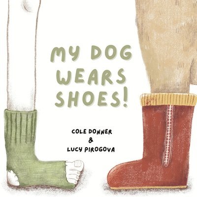 My Dog Wears Shoes 1