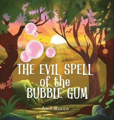 The Evil Spell of the Bubble Gum 1