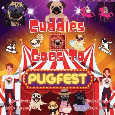 Suzanne G DesRochers, Suzanne G. DesRochers, Suzanne G Desrochers - Cuddles Goes to Pugfest, Häftad