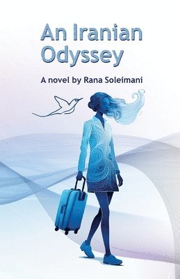 bokomslag Iranian Odyssey