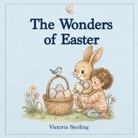Victoria Sterling - Wonders of Easter, Häftad